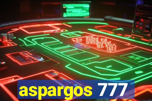 aspargos 777